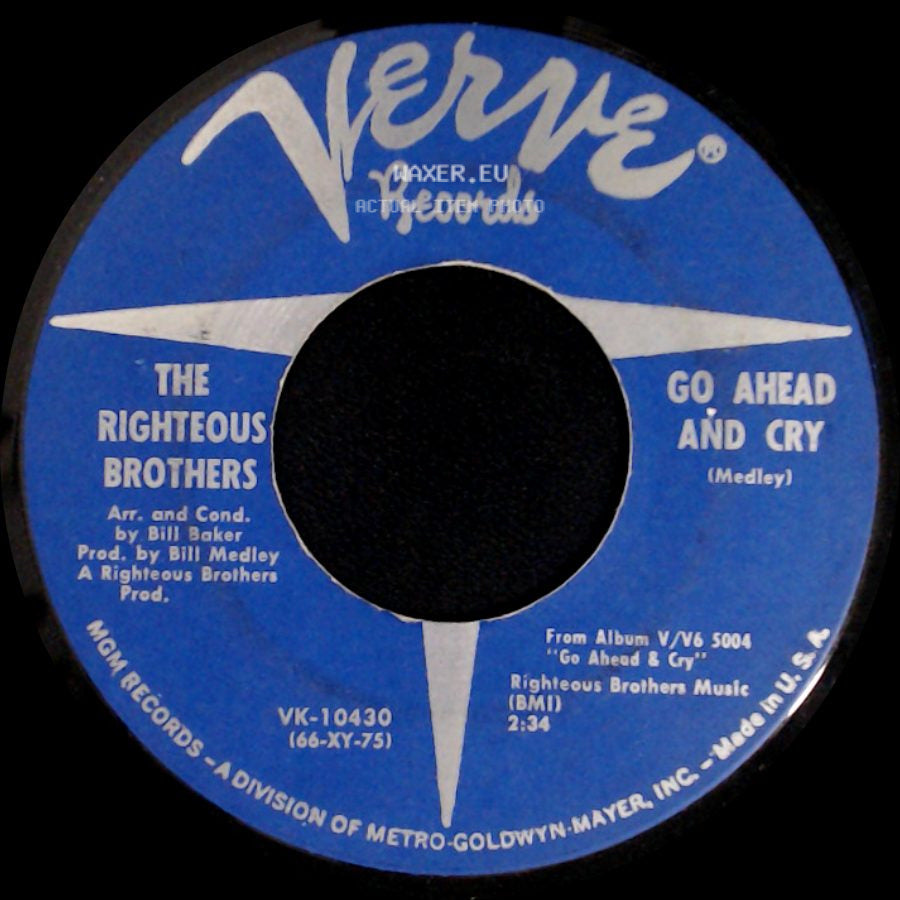 The Righteous Brothers - Go Ahead And Cry (Medley) / Things Didn't Go Your Way side A