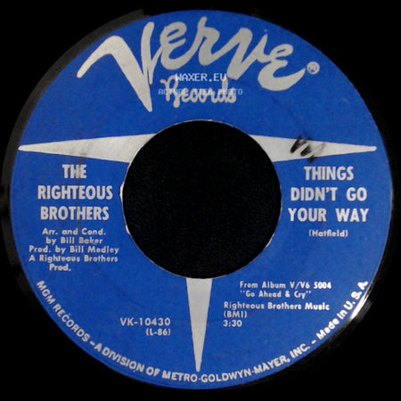 The Righteous Brothers - Go Ahead And Cry (Medley) / Things Didn't Go Your Way side B