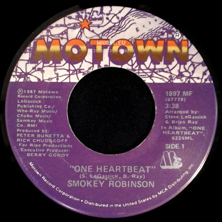 Smokey Robinson - One Heartbeat / Love Will Set You Free (Theme From "Solarbabies") side A