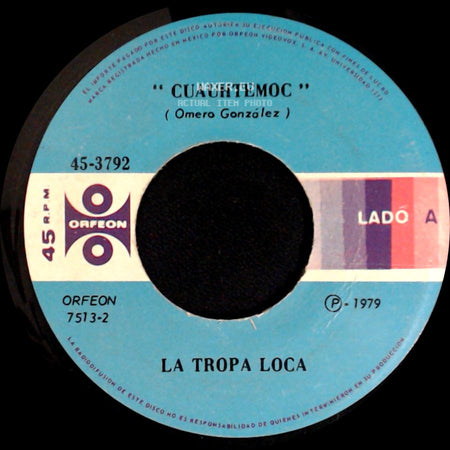 La Tropa Loca - Cuauhtemoc / Traicion (Josue) side A