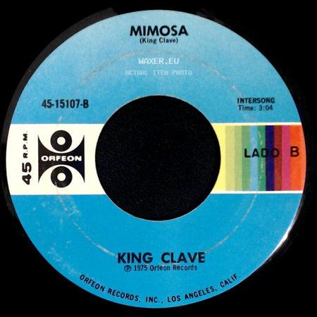 King Clave - Si Todo Va Bien / Mimosa side B
