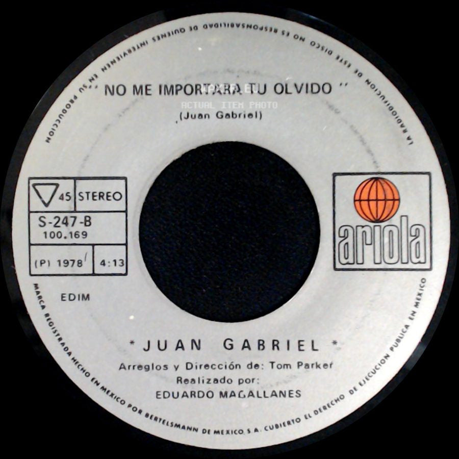 Juan Gabriel - Mi Fracaso / No Me Importara Tu Olvido side B