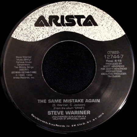Steve Wariner - Drive / The Same Mistake Again side B