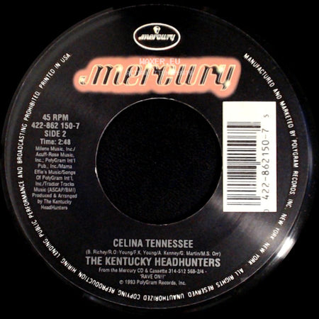 The Kentucky Headhunters - Dixie Fried / Celina Tennessee side B