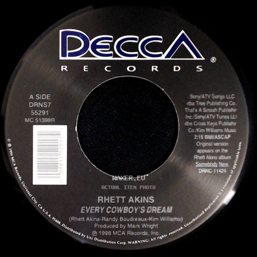 Rhett Akins - Every Cowboy's Dream / Carolina Line side A