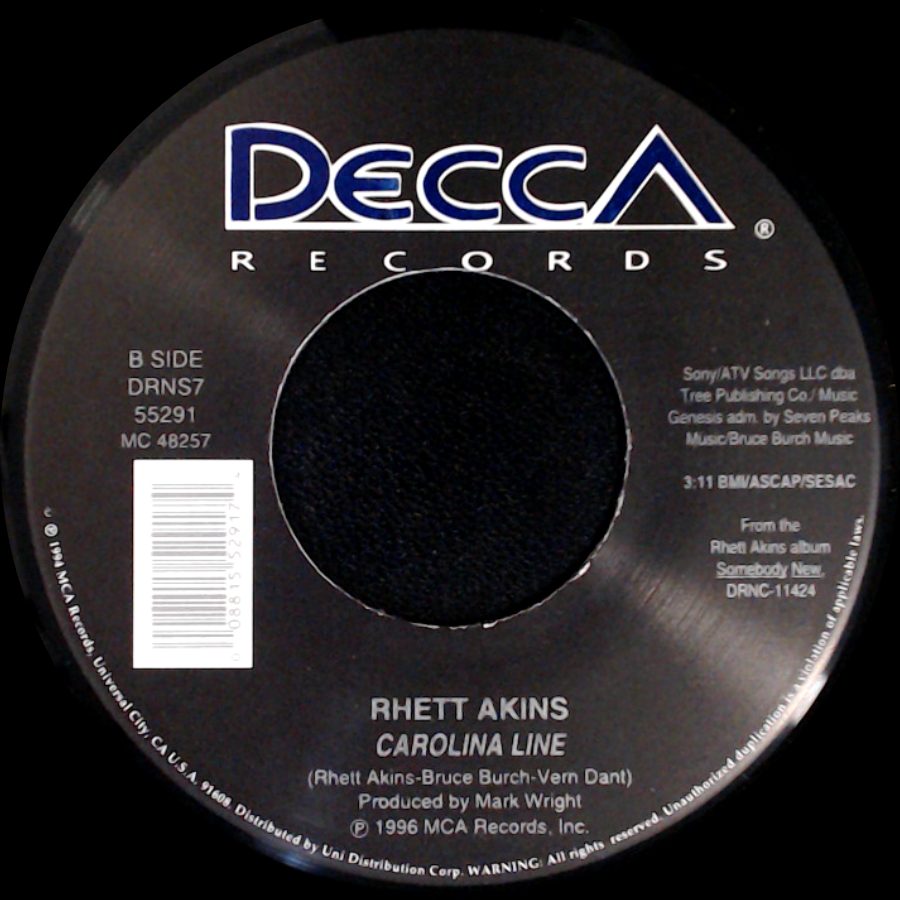 Rhett Akins - Every Cowboy's Dream / Carolina Line side B