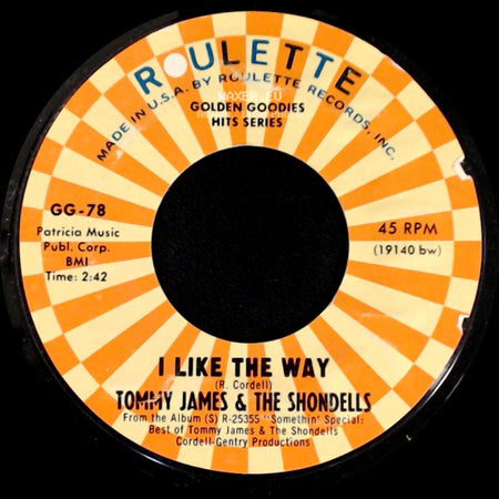 Tommy James & The Shondells - I Like The Way / Mirage side A