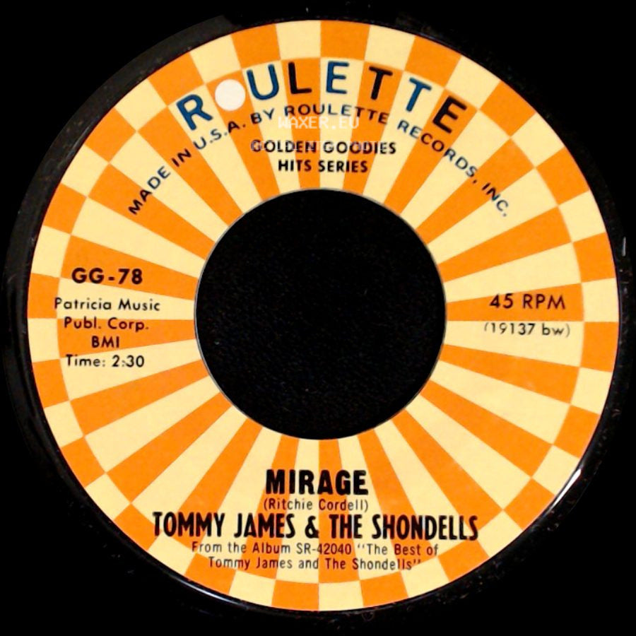 Tommy James & The Shondells - Mirage / I Like The Way side A