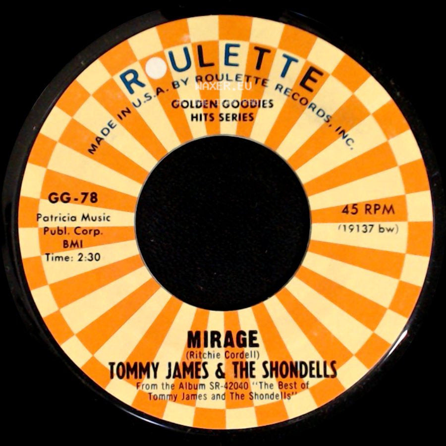 Tommy James & The Shondells - Mirage / I Like The Way side A