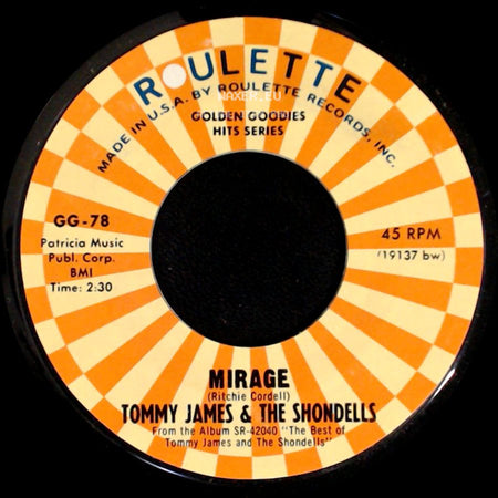 Tommy James & The Shondells - Mirage / I Like The Way side A