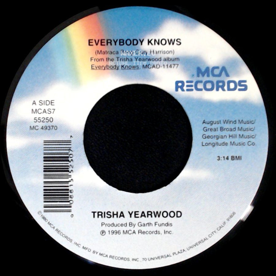 Trisha Yearwood - Everybody Knows / A Lover Is Forever side A