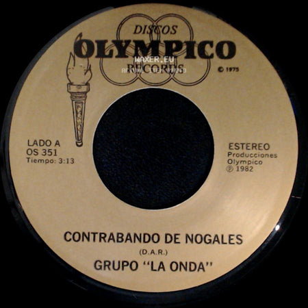 Grupo "La Onda" - Contrabando De Nogales / A Los Cuatro Vientos side A