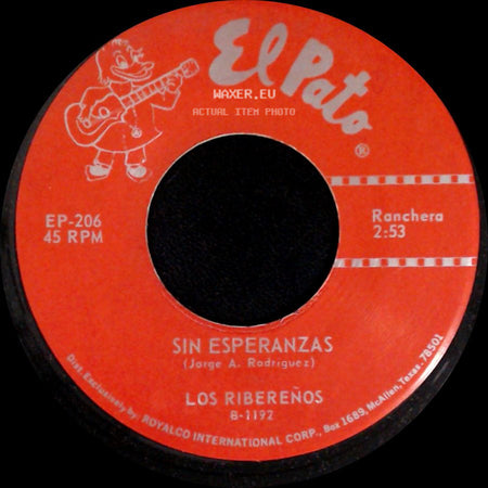 Los Ribereños - Sin Esperanzas / Sufrir Y Querer side A