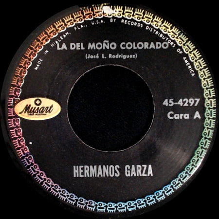 Hermanos Garza - La Del Moño Colorado / El Ruletero side A