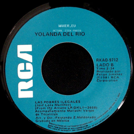 Yolanda Del Rio - Para Que Te Quedas / Las Pobres Ilegales side B