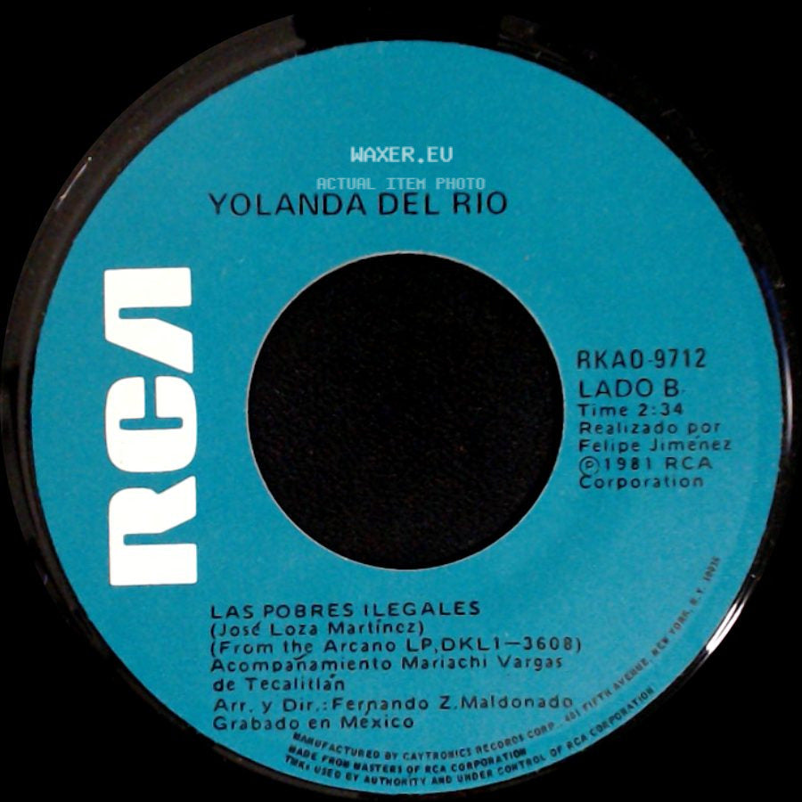 Yolanda Del Rio - Para Que Te Quedas / Las Pobres Ilegales side B