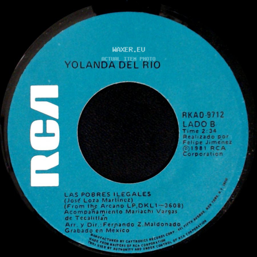 Yolanda Del Rio - Para Que Te Quedas / Las Pobres Ilegales side B