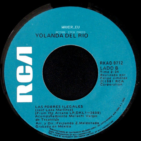 Yolanda Del Rio - Para Que Te Quedas / Las Pobres Ilegales side B