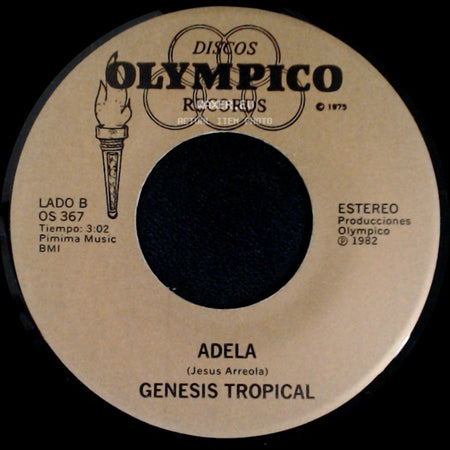 Genesis Tropical - Querido Amigo / Adela side B