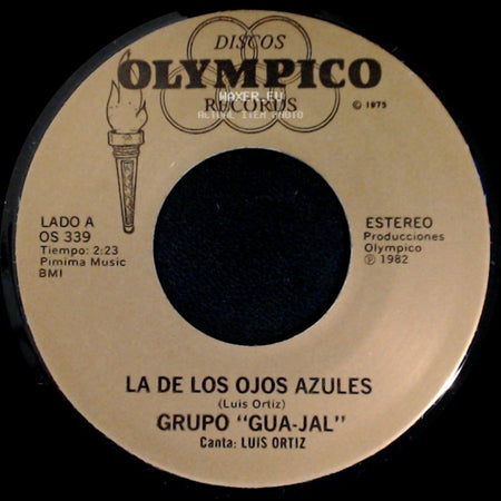 Grupo "Gua-Jal" - La De Los Ojos Azules / Falsa Y Mentirosa side A