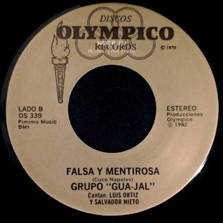 Grupo "Gua-Jal" - La De Los Ojos Azules / Falsa Y Mentirosa side B