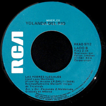 Yolanda Del Rio - Para Que Te Quedas / Las Pobres Ilegales side B