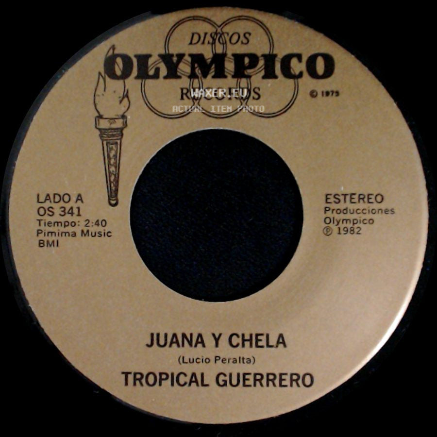 Tropical Guerrero - Juana Y Chela / Amarguras side A