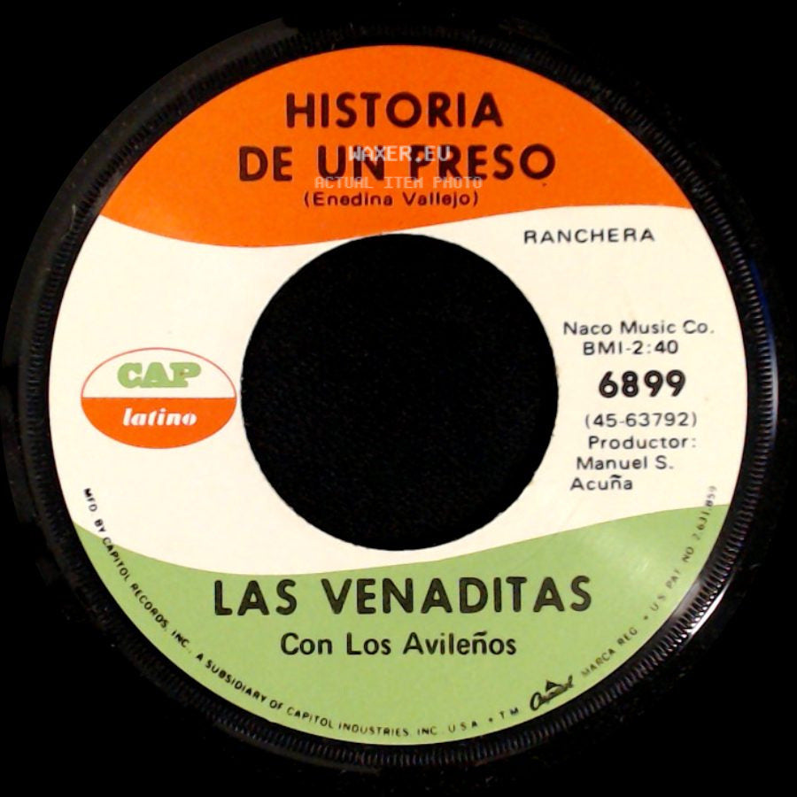 Las Venaditas / Las Venaditas Con Los Avileños - Historia De Un Preso / Dos Que Se Quieren side A