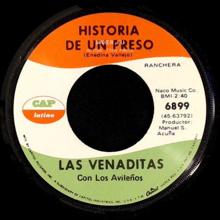 Las Venaditas / Las Venaditas Con Los Avileños - Historia De Un Preso / Dos Que Se Quieren side A