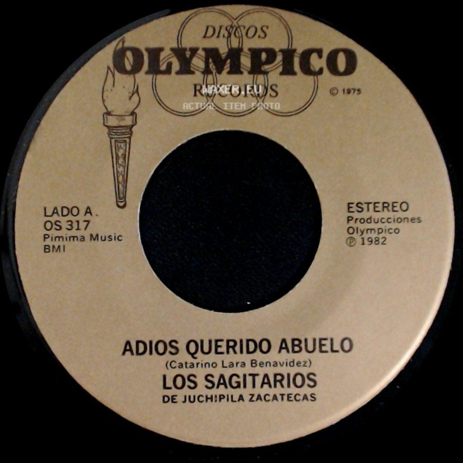 Los Sagitarios De Juchipila Zacatecas - Adios Querido Abuelo / Te Vas, Que Tengas Suerte side A