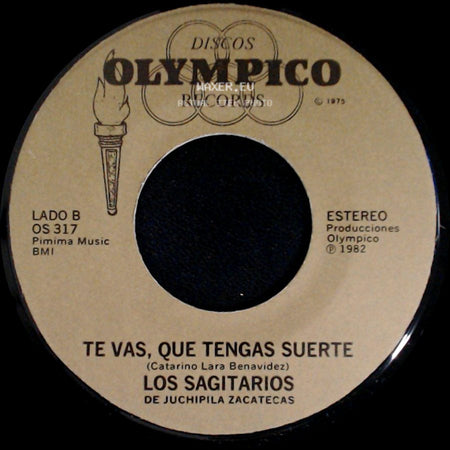 Los Sagitarios De Juchipila Zacatecas - Adios Querido Abuelo / Te Vas, Que Tengas Suerte side B