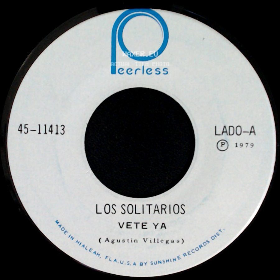Los Solitarios - Si Hay Amor / Vete Ya side B