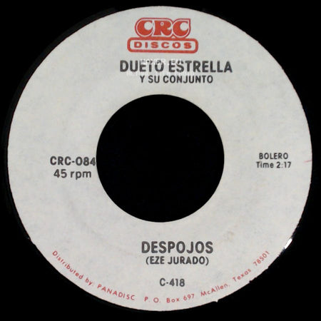 Dueto Estrella Y Su Conjunto - Despojos (Eze Jurado) / Al Pie De Un Encino side A