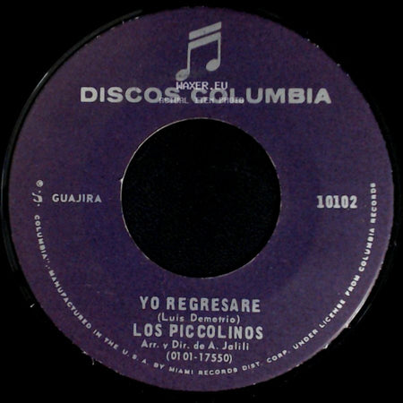 Los Piccolinos - Yo Regresare / Volvere side A