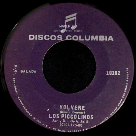 Los Piccolinos - Yo Regresare / Volvere side B