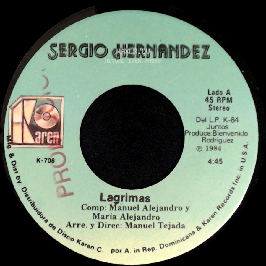 Sergio Hernandez - Lagrimas / Brindaremos Por El side A