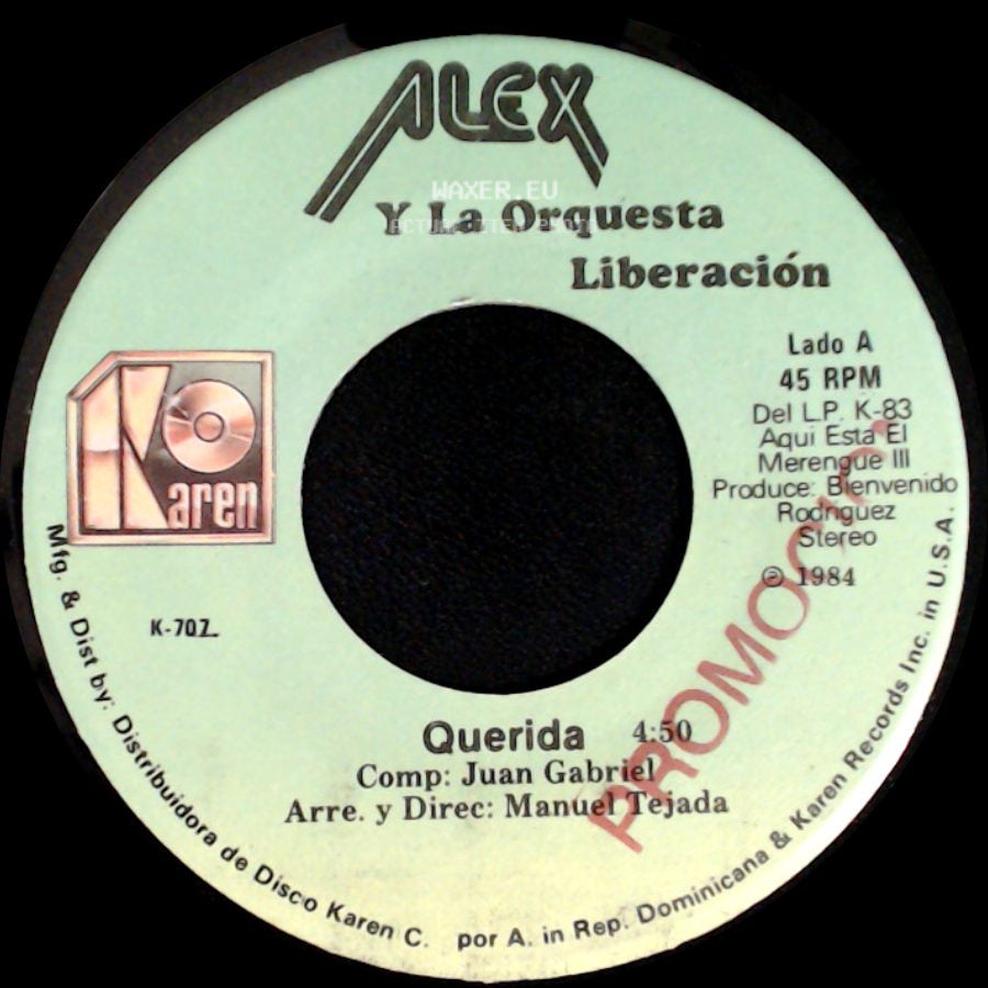 Alex Y La Orquesta Liberación - Querida / Lo Dudo side A