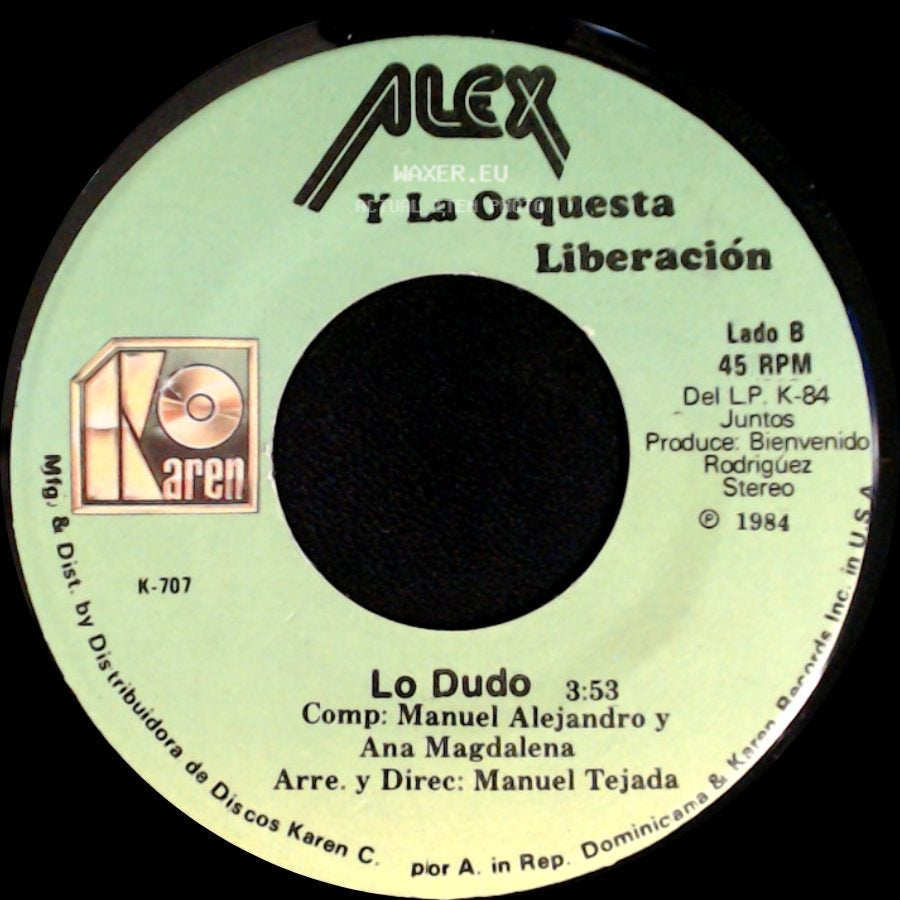 Alex Y La Orquesta Liberación - Querida / Lo Dudo side B