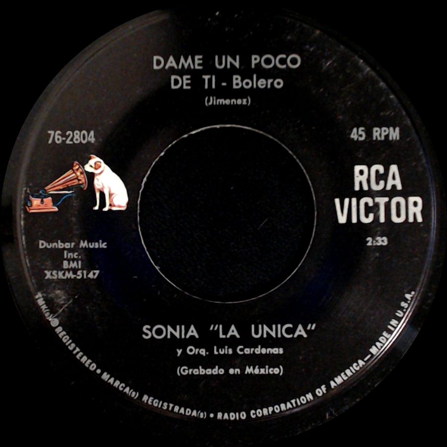 Sonia "La Unica" Y Orq. Luis Cardenas - Dame Un Poco De Ti - Bolero / Vine - Bolero side A