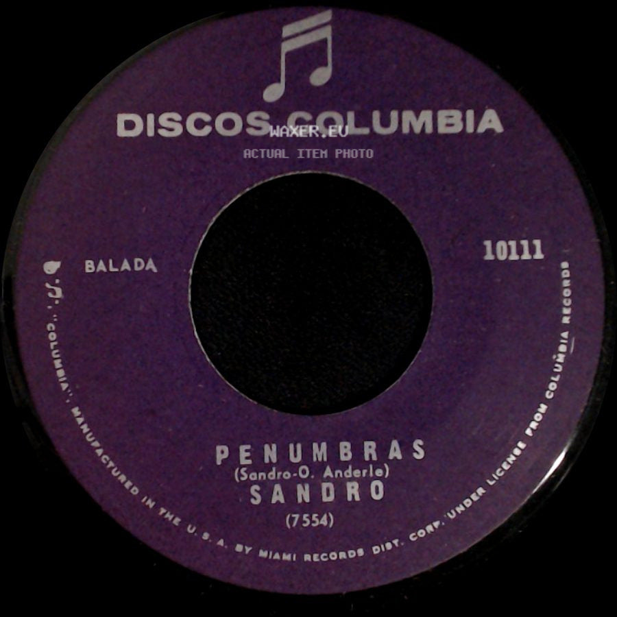 Sandro - Penumbras / Quiero Llenarme De Ti side A
