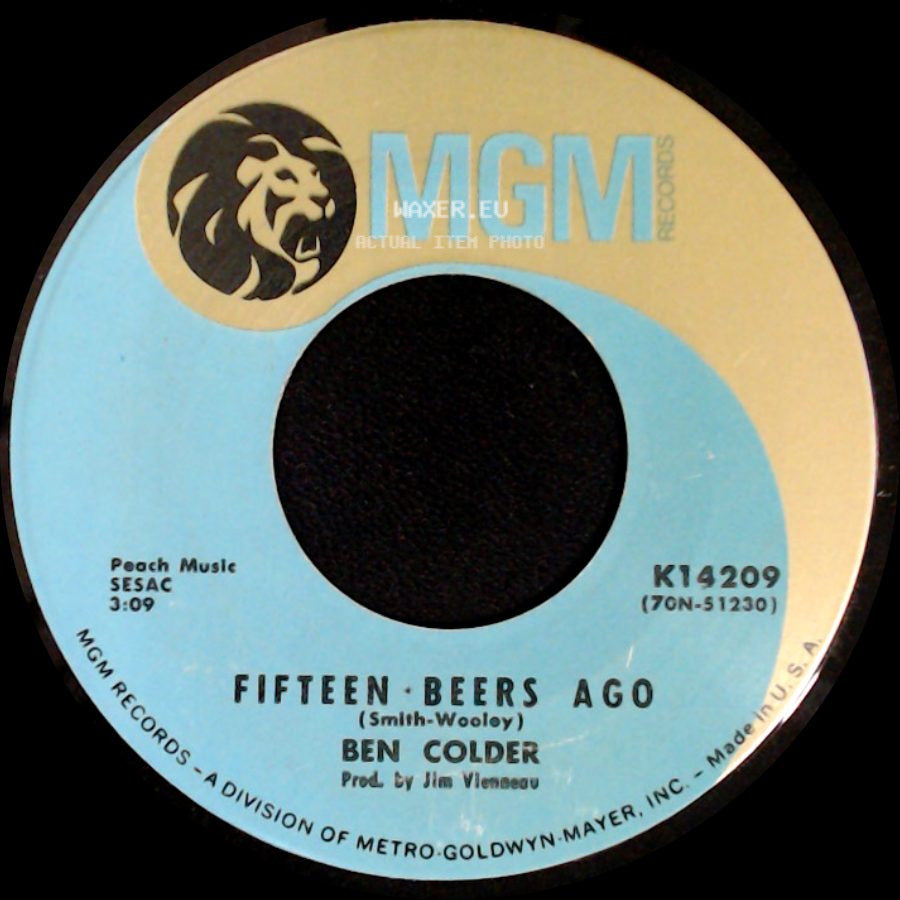 Ben Colder - Sunday Mornin' Comin' Down / Fifteen Beers Ago side B