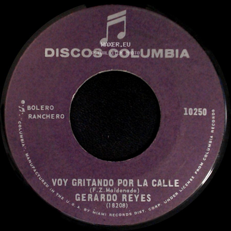 Gerardo Reyes - Voy Gritando Por La Calle / Hasta El Borde De La Muerte (El Ultimo Beso) side A