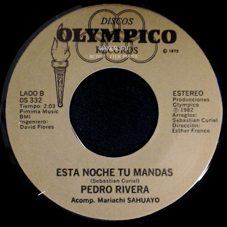 Pedro Rivera - Si Quieres Gozar La Vida / Esta Noche Tu Mandas side B