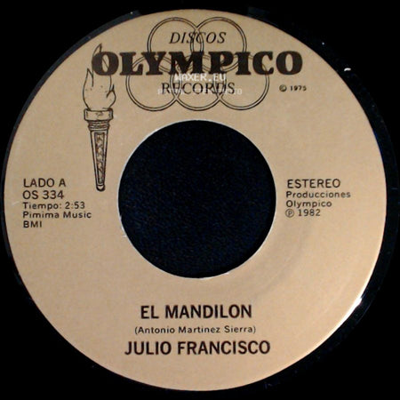 Julio Francisco - El Mandilon / No Me Dejes side A