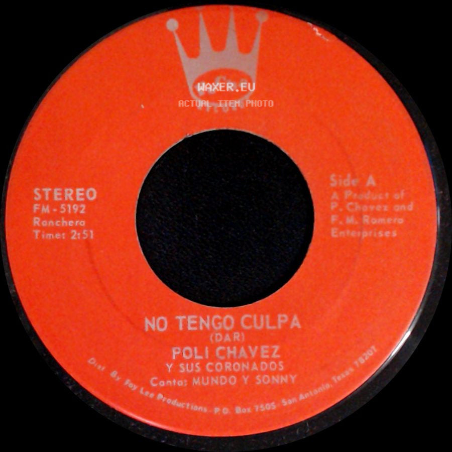 Poli Chavez Y Sus Coronados - No Tengo Culpa / Para Mi (Dar) side A