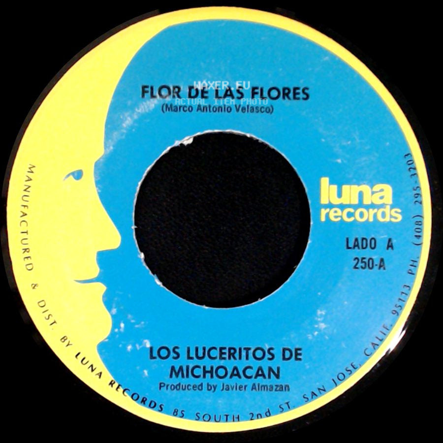 Los Luceritos De Michoacan - Flor De Las Flores / Se Que Te Vas side A