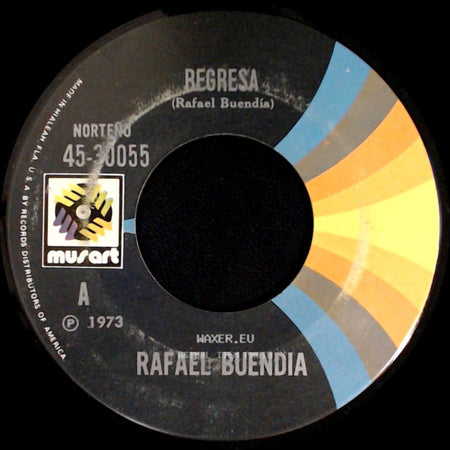 Rafael Buendia - Regresa / La Situacion side A