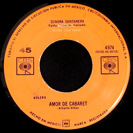 Sonora Santanera - Amor De Cabaret / Luces De Nueva York side A