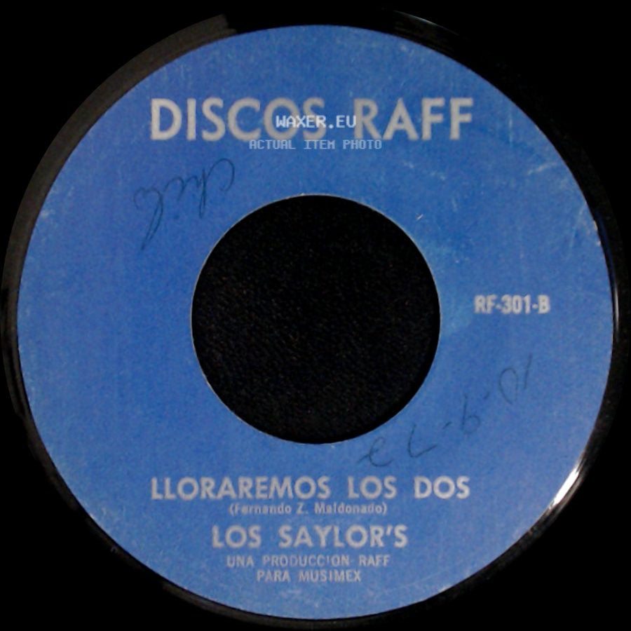 Los Saylor's - Si Tus Besos Se Van / Lloraremos Los Dos side B