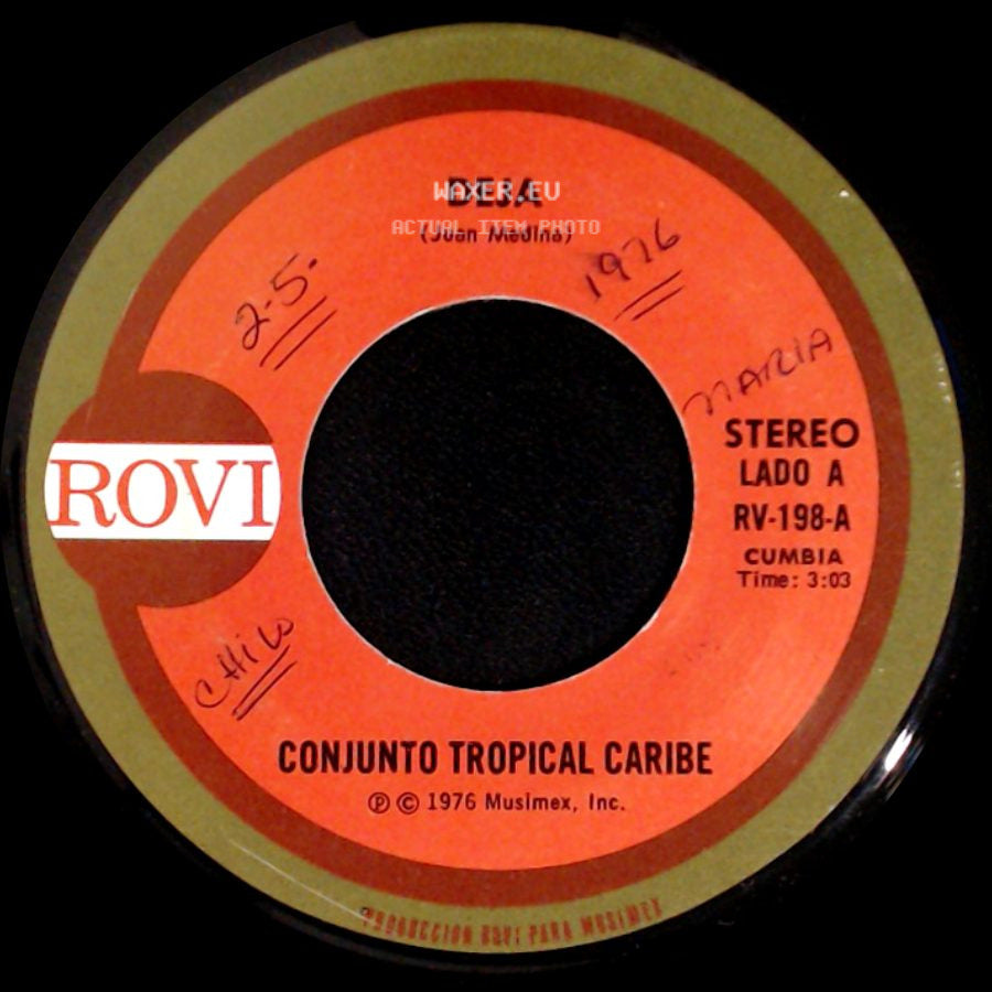 Conjunto Tropical Caribe - Deja / Arroyito side A